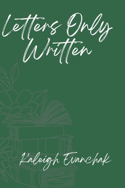 Letters Only Written