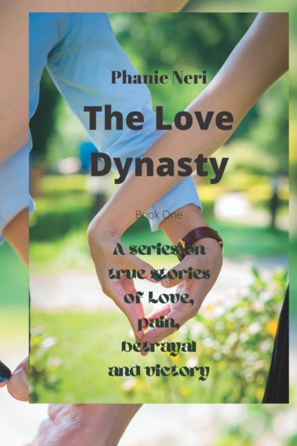 The Love Dynasty