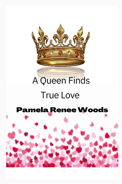 A Queen Finds True Love