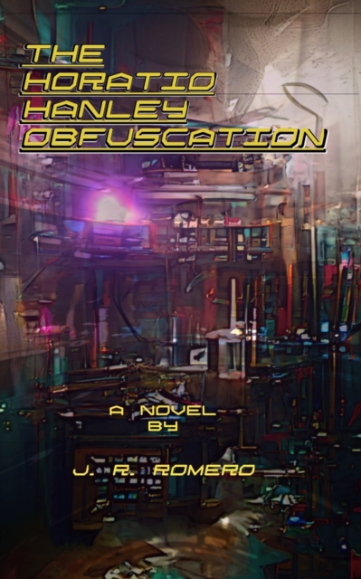 The Horatio Hanley Obfuscation