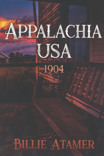 Appalachia USA The America, You Never Knew