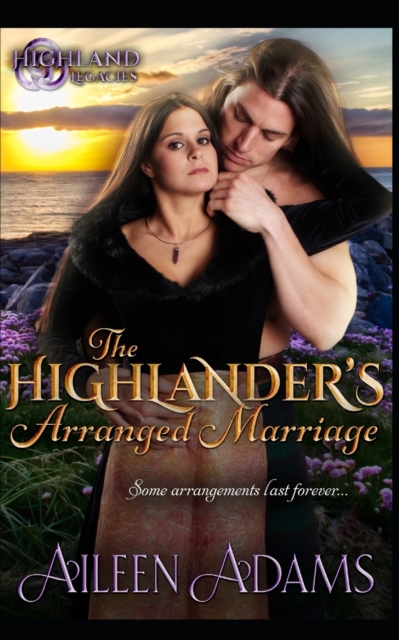 The Highlander's Arranged Marriage