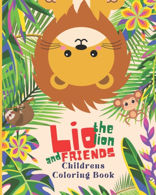 Lio The Lion and Friends