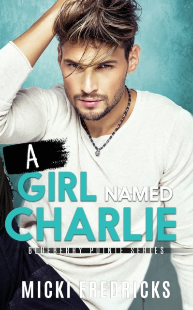 A Girl Named Charlie