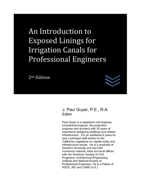 An Introduction to Exposed Linings for Irrigation Canals for Professional Engineers