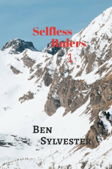 Selfless Rulers