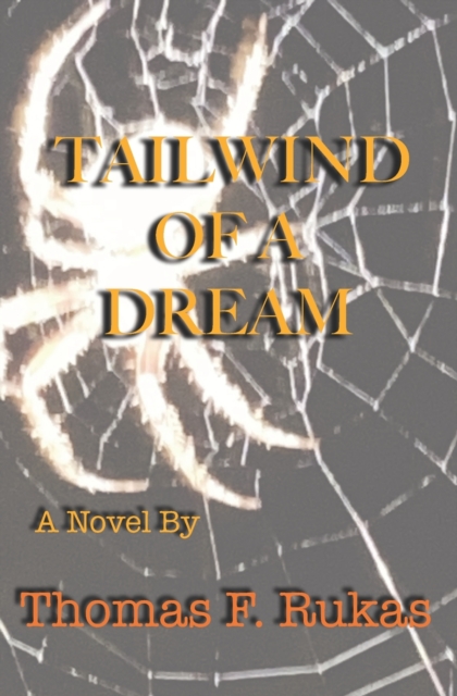 Tailwind of a Dream