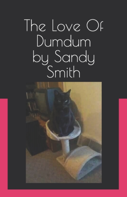 The Love Of Dumdum