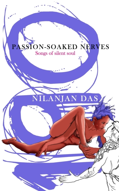 Passion-Soaked Nerves