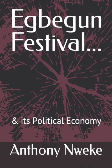 Egbegun Festival...