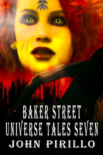 Baker Street Universe Tales Seven