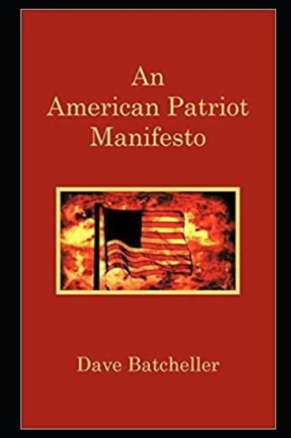 An American Patriot Manifesto