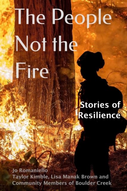 The People Not the Fire