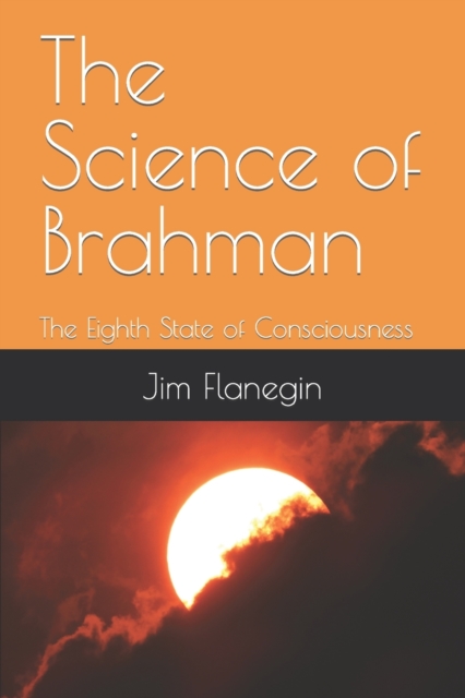 The Science of Brahman