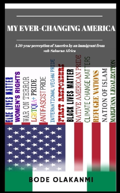 My Ever-Changing America