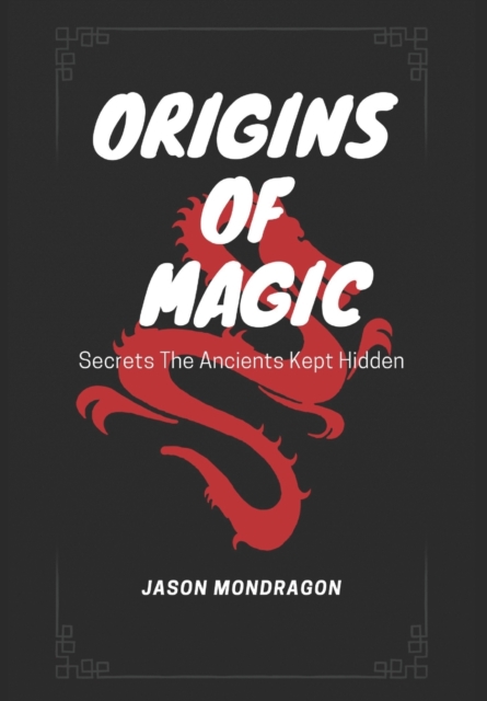 Origins of Magic