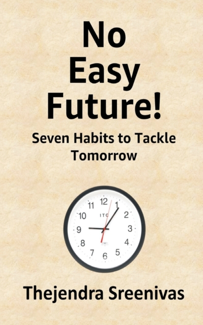 No Easy Future!