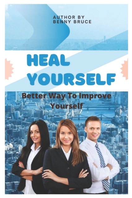Heal Yourself