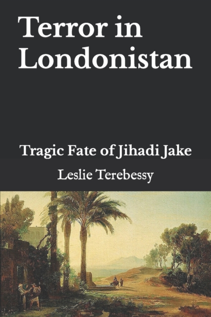 Terror in Londonistan
