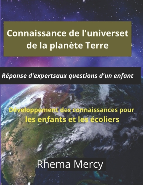 Connaissance de l'univers et de la planete Terre
