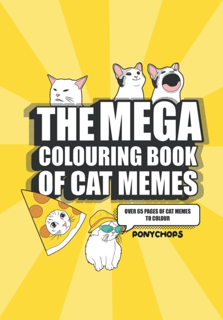 The Mega Coloring Book of Cat Memes