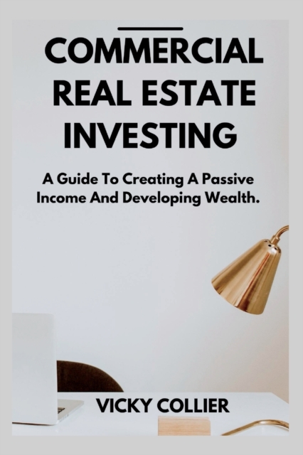 Commercial Real Estate Investing