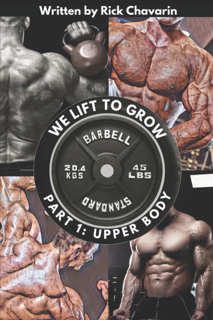 We Lift to Grow Part 1
