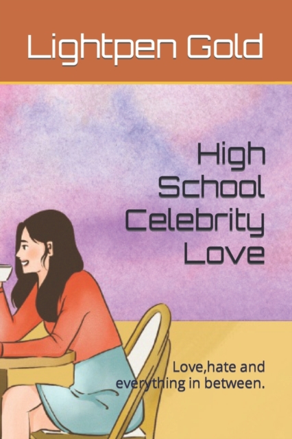 High School Celebrity Love