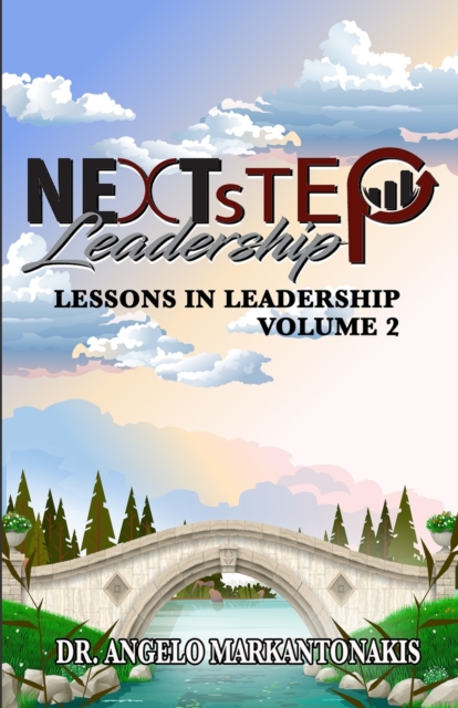 Lessons in Leadership, Volume 2