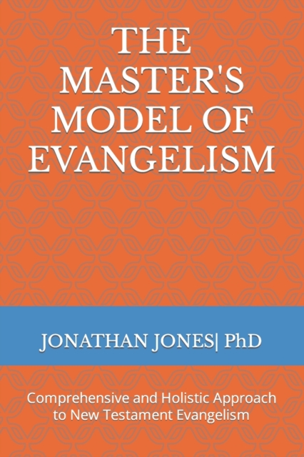 The Master's Model of Evangelism