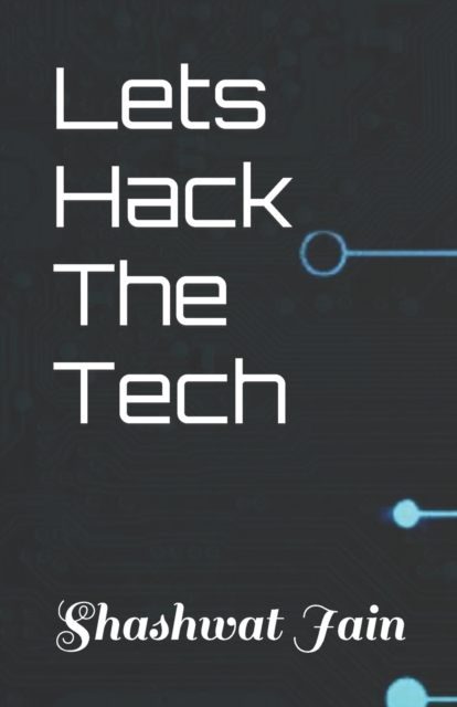 Lets Hack The Tech