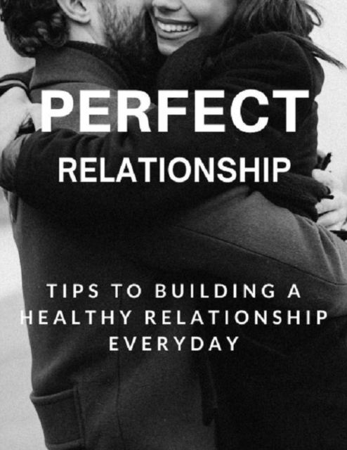 Perfect Relationship