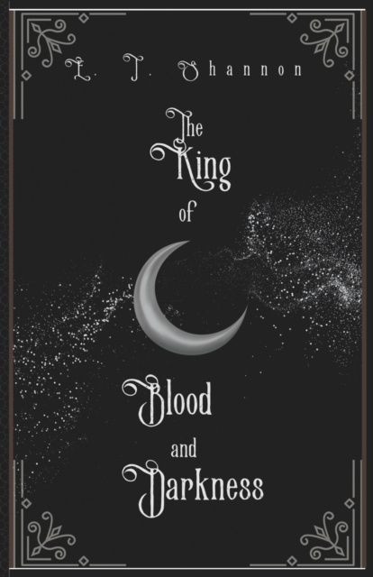 The King of Blood and Darkness