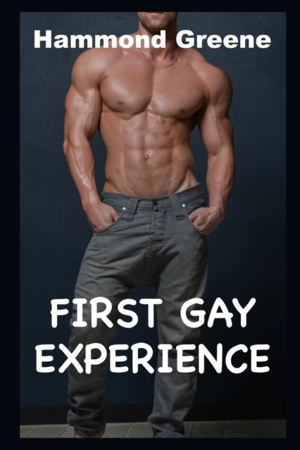 First Gay Experience
