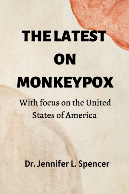 The Latest on Monkeypox