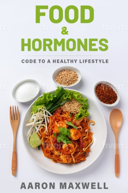Food and Hormones