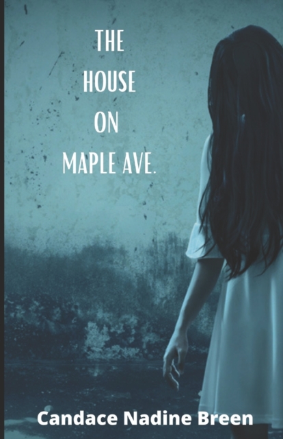 The House on Maple Ave.
