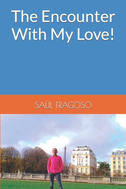 The Encounter With My Love!