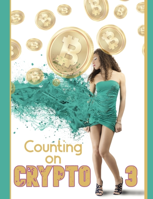 Counting on Crypto 3