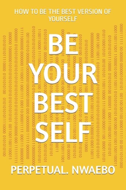 Be Your Best Self