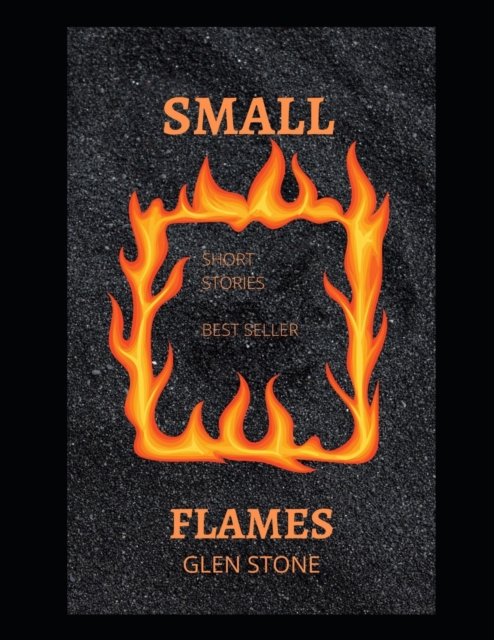 Small Flames
