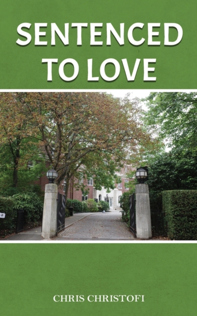 Sentenced to Love