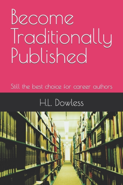 Become Traditionally Published