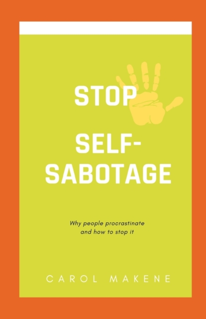 Stop Self-Sabotage