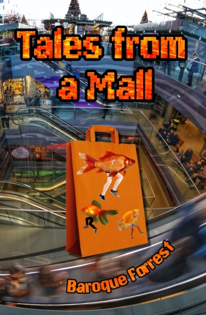 Tales from a Mall