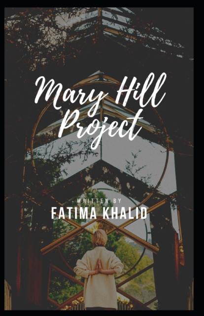 Mary Hill Project