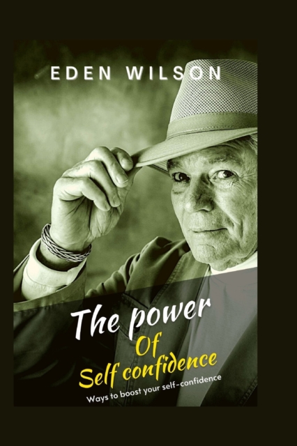 The Power of Self confidence