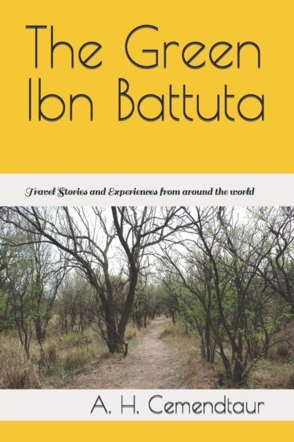 The Green Ibn Battuta