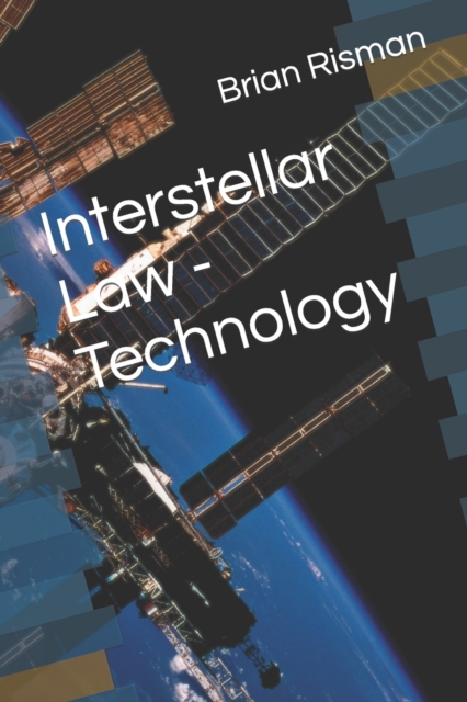 Interstellar Law - Technology