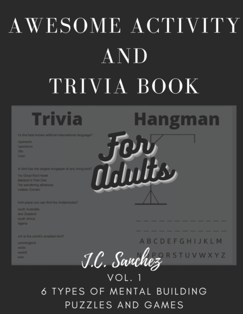 Awesome Activity and trivia book for adults vol. 1